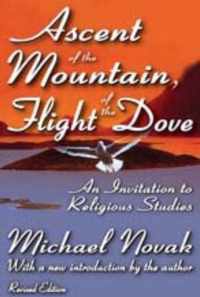 Ascent of the Mountain, Flight of the Dove