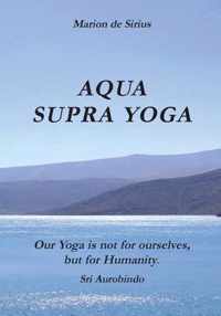 Aqua supra yoga