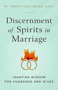 Discernment of Spirits in Marriage