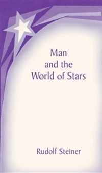 Man and the World of Stars The Spiritual Communion of Mankind No 581