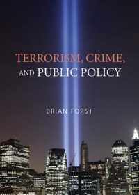 Terrorism, Crime, and Public Policy
