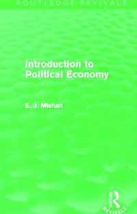 Introduction to Political Economy (Routledge Revivals)