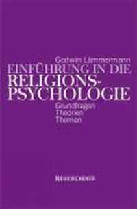 Einführung in die Religionspsychologie