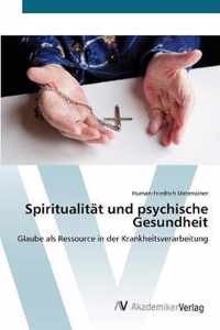 Spiritualitat und psychische Gesundheit