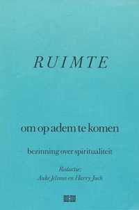 Ruimte om op adem te komen. Bezinning over spiritualiteit