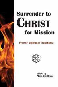 Surrender to Christ for Mission