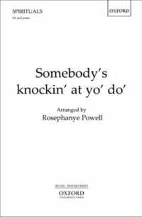 Somebody'S Knockin' At Yo' Do'