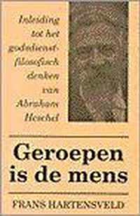 Geroepen is de mens