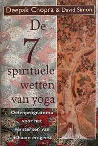 De zeven spirituele wetten van yoga