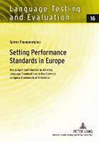 Setting Performance Standards in Europe
