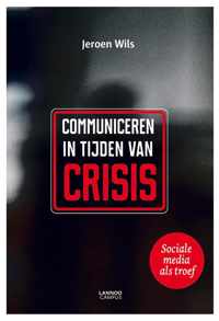 Communiceren in tijden van crisis