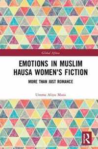 Emotions in Muslim Hausa Women's Fiction