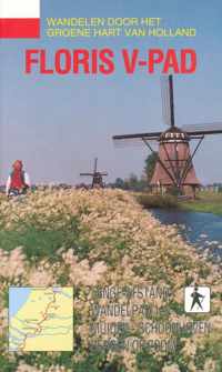 Graaf Floris V-pad - LAW 1-3: Muiden-Schoonhoven-Bergen op Zoom
