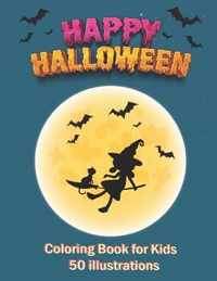 Happy Halloween coloring book for kids 50 illustrations