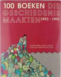 100 boeken die geschiedenis maakten, 1892-1992