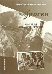 Sporen Haarlem industrialiseert Katern havo