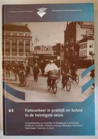 Fietsverkeer in praktijk en beleid in de twintigste eeuw