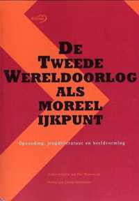 De Tweede Wereldoorlog Als Moreel Ijkpunt