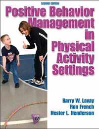 Promoting Positive Behavior In Physical Activity Settings