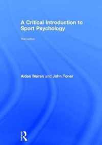 A Critical Introduction to Sport Psychology