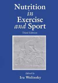 Nutrition in Exercise and Sport, Third Edition