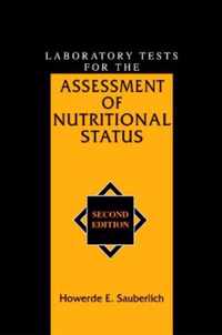 Laboratory Tests for the Assessment of Nutritional Status