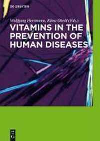 Vitamins in the prevention of human diseases