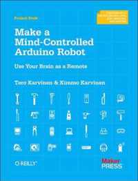 Make a Mind Controlled Arduino Robot