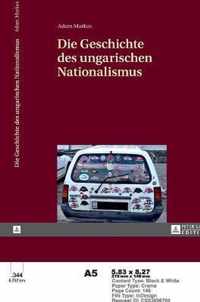 Die Geschichte Des Ungarischen Nationalismus