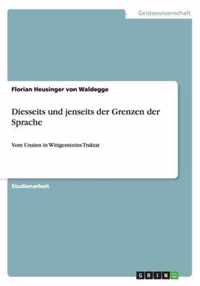 Diesseits und jenseits der Grenzen der Sprache