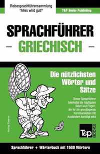 Sprachfuhrer Deutsch-Griechisch Und Kompaktworterbuch Mit 1500 Wortern