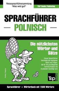 Sprachfuhrer Deutsch-Polnisch Und Kompaktworterbuch Mit 1500 Wortern