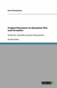 Product Placement im deutschen Film und Fernsehen