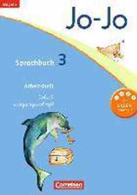 Jo-Jo Sprachbuch - Grundschule Bayern. 3. Jahrgangsstufe - Arbeitsheft in Schulausgangsschrift