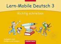 Lern-Mobile Deutsch 3. Richtig schreiben