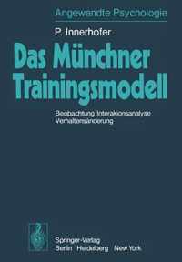 Das Munchner Trainingsmodell