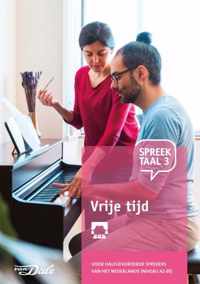 Spreektaal 3 - Stichting Het Begint Met Taal & Vu-NT2 - Overig (9789460775802)