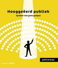 Hooggeëerd publiek - Judith de Bruijn - Paperback (9789462762244)