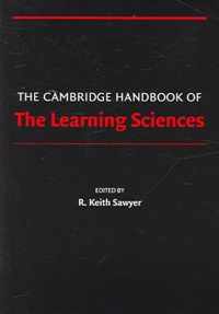 The Cambridge Handbook of the Learning Sciences