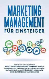 Marketing Management fur Einsteiger