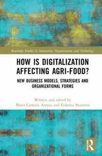 How is Digitalization Affecting Agri-food?