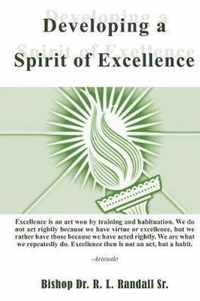 Developing a Spirit of Excellence