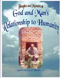 God and Man's Relationship to Humanity