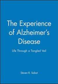 The Experience Of Alzheimer's Disease