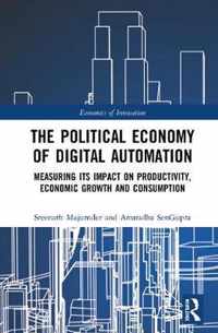 The Political Economy of Digital Automation