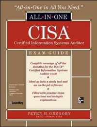 CISA Certified Information Systems Auditor All-in-One Exam Guide