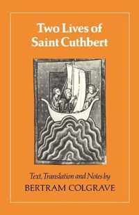 Two Lives Of St. Cuthbert