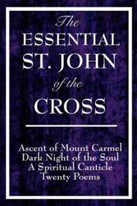 The Essential St. John of the Cross