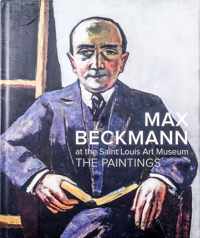 Max Beckmann At The Saint Louis Art Museum