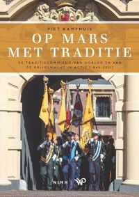 Op mars met Traditie - Piet Kamphuis - Paperback (9789462498181)